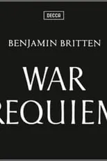 Benjamin Britten es Conductor/Composer en Benjamin Britten's War Requiem