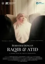 Póster de la película Berdamai Dengan Raqib dan Atid