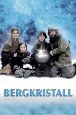 Poster de Bergkristall