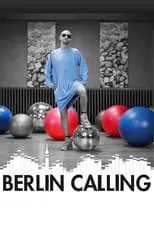 Poster de la película Berlin Calling - Películas hoy en TV