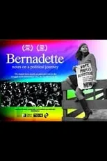 Poster de la película Bernadette: Notes on a Political Journey - Películas hoy en TV