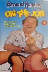 Bernard Manning es Himself en Bernard Manning: On The Job