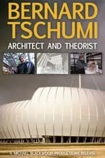 Bernard Tschumi es  en Bernard Tschumi: Architect and Theorist