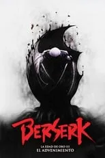 Póster de la película Berserk. La edad de oro III: El advenimiento