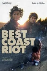 Película Best Coast Riot