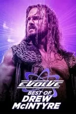 Póster de la película Best of Drew McIntyre in EVOLVE