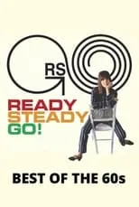 Poster de Best of the 60s: The Story of Ready, Steady, Go!