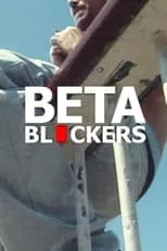 Lucien Clarke es  en BETA BLOCKERS