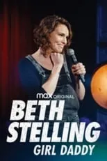 Beth Stelling interpreta a Self en Beth Stelling: Girl Daddy