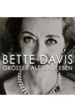 Ed Sikov es Self en Bette Davis - Größer als das Leben