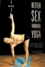 Película Better Sex Through Yoga for Gay Men