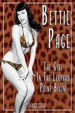 Poster de la película Bettie Page: The Girl in the Leopard Print Bikini - Películas hoy en TV