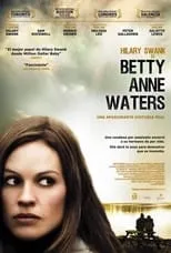 Veronica Carothers en la película Betty Anne Waters