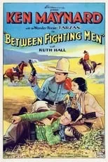 Poster de la película Between Fighting Men - Películas hoy en TV