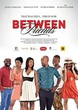 Poster de Between Friends: Ithala