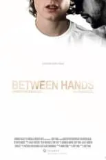 Isai Rivera Blas interpreta a  en Between Hands