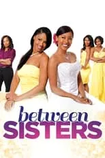 Poster de Between Sisters