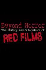 Jessie Seitz interpreta a Herself en Beyond Horror: The History and Sub-Culture of Red Films