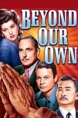 Trudy Marshall es Ann Rogers en Beyond Our Own