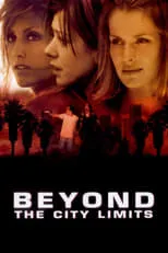 Película Beyond the City Limits