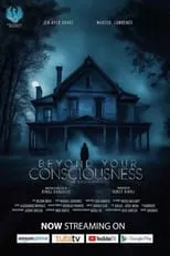 Victoria Stevens interpreta a Mary en Beyond Your Consciousness