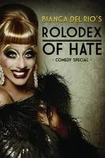 Bianca Del Rio es Bianca Del Rio en Bianca Del Rio's Rolodex of Hate