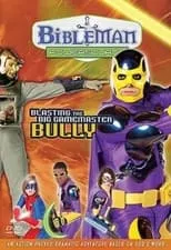 Robert T. Schlipp es Josh Carpenter / Bibleman en Bibleman Powersource: Blasting the Big Game Master Bully