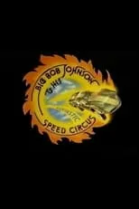 Portada de Big Bob Johnson and His Fantastic Speed Circus