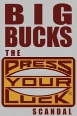 Peter Tomarken interpreta a  en Big Bucks: The Press Your Luck Scandal