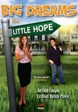 Emily A. Burton es Kelly en Big Dreams in Little Hope