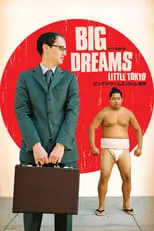 Póster de Big Dreams Little Tokyo