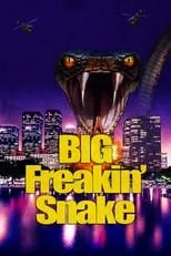 Portada de Big Freakin' Snake