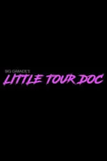 Dan Lippert es Self en Big Grande’s Little Tour Doc