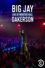 Jay Oakerson interpreta a Himself en Big Jay Oakerson: Live at Webster Hall