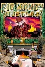 Póster de Big Money Hustlas