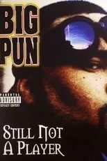 Poster de la película Big Pun: Still Not a Player - Películas hoy en TV