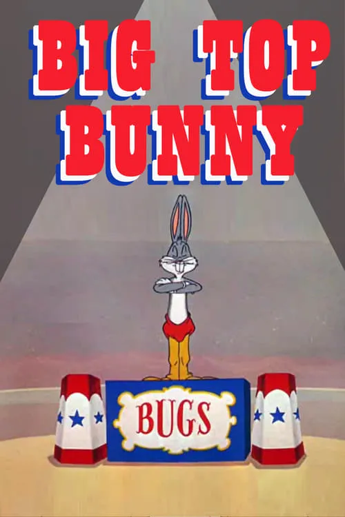 Póster de la película Big Top Bunny