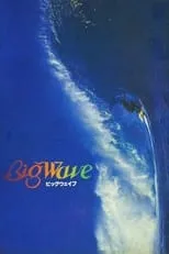 Película Big Wave