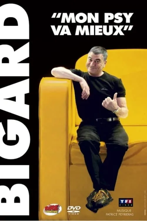 Poster de Bigard - Mon Psy Va Mieux