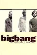 Øystein Greni es Vocals, Guitars & Percussion en Bigbang: Radio Radio TV Sleep