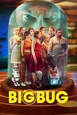 Poster de la película Bigbug - Películas hoy en TV