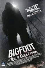 Poster de Bigfoot at Holler Creek Canyon