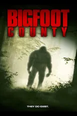 Poster de Bigfoot County