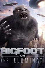 Película Bigfoot vs the Illuminati