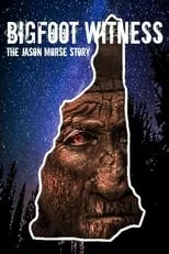 Greg Champy es Narrator en Bigfoot Witness: The Jason Morse Story