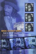 Película Bigg Snoop Dogg | Raw N Uncut Volume 1