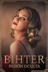 Poster de la película Bihter, pasión oculta - Películas hoy en TV