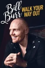 Póster de la película Bill Burr: Walk Your Way Out