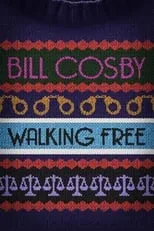 Poster de la película Bill Cosby: Walking Free - Películas hoy en TV