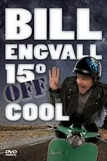 Póster de la película Bill Engvall: 15º Off Cool